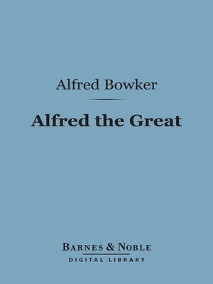 cover image of Alfred the Great (Barnes & Noble Digital Library)